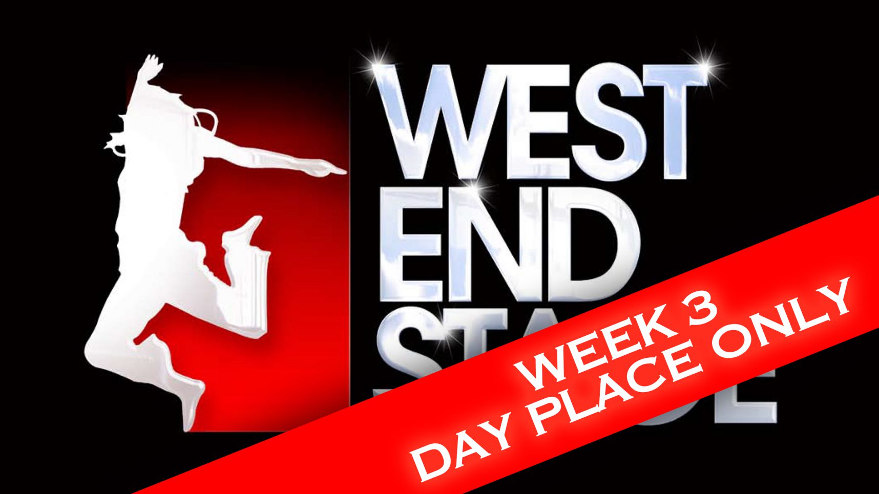 West End Stage, Week 3 (19th 25th August 2024) West End Stage