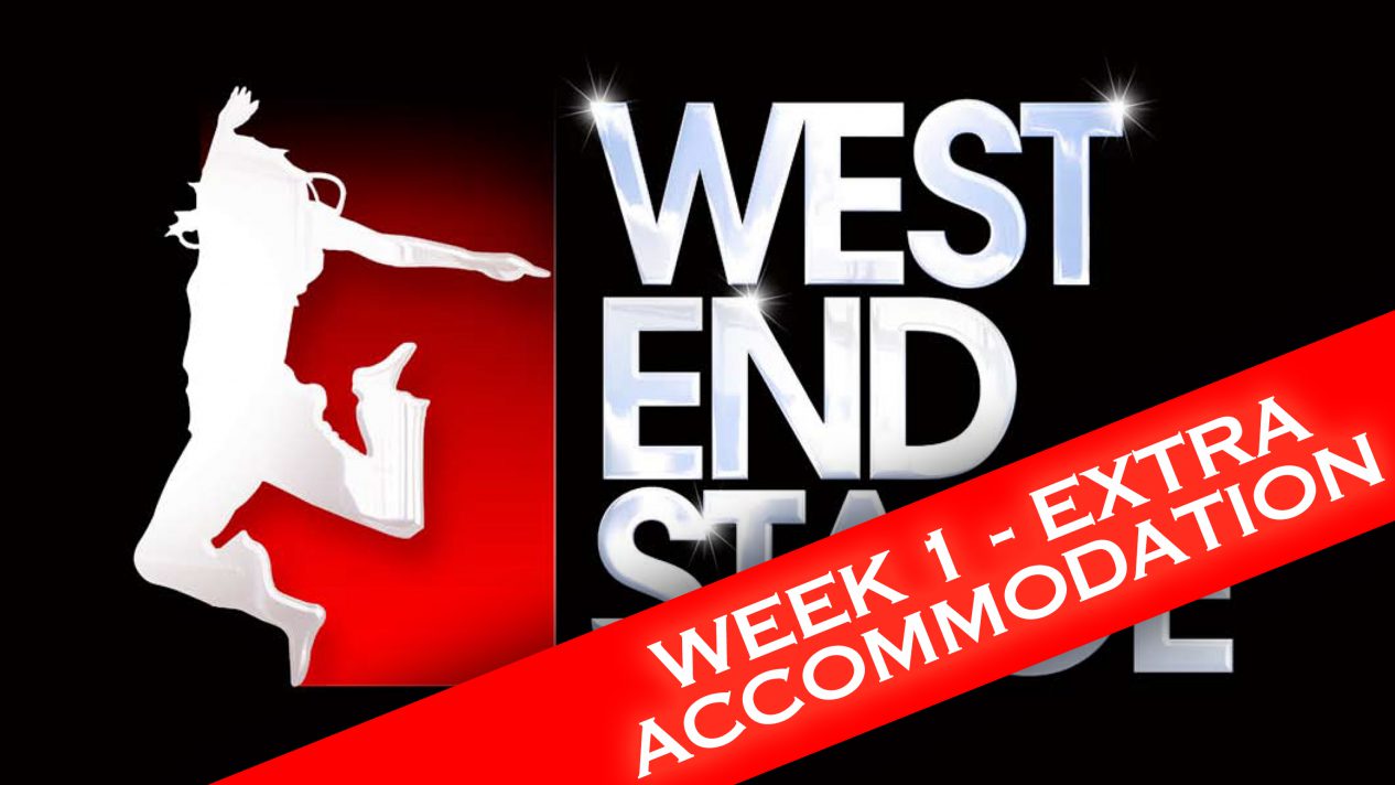 West End Stage, Week 1 (5th 11th August 2019) EXTRA West End Stage